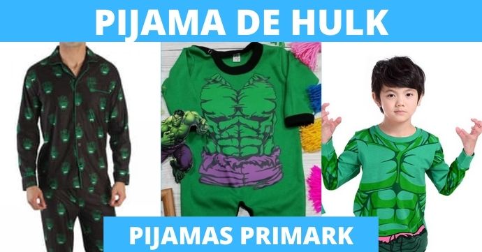▷ Pijama Hulk Primark 【VER 2022