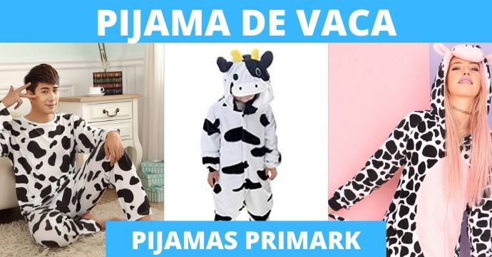 conocido plan yo ▷ Pijama de Vaca Primark 【REBAJAS】 2023